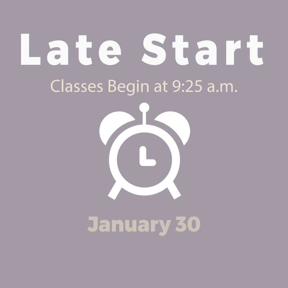 Late Start Day 1/30/2020