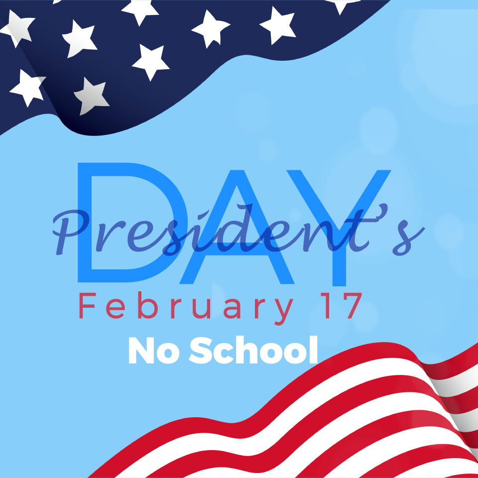 President Day February 17, 2020